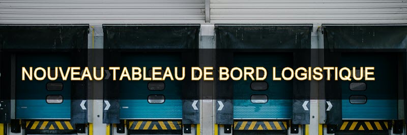 Nouveau tableau de bord logistique (Pack Contrôleur de gestion)
